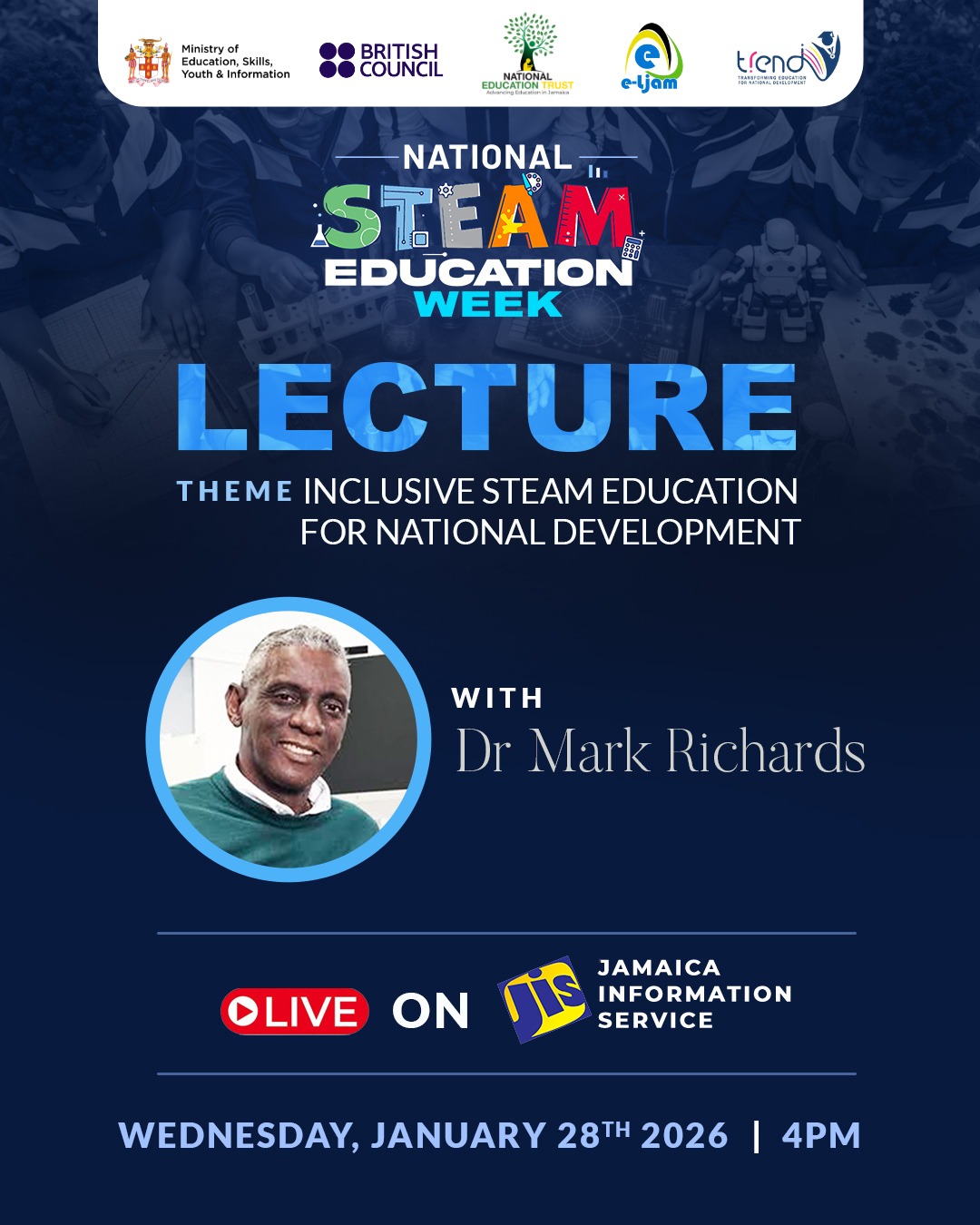 National STEAM Education Week Lecture
